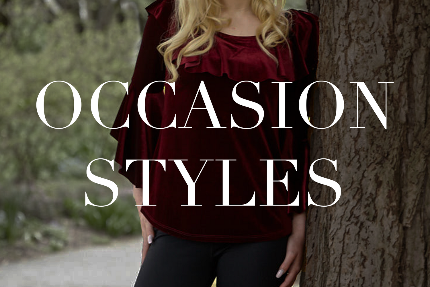 OCCASION STYLES